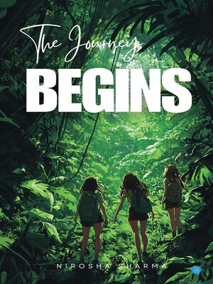 cover image of The Journey Begins